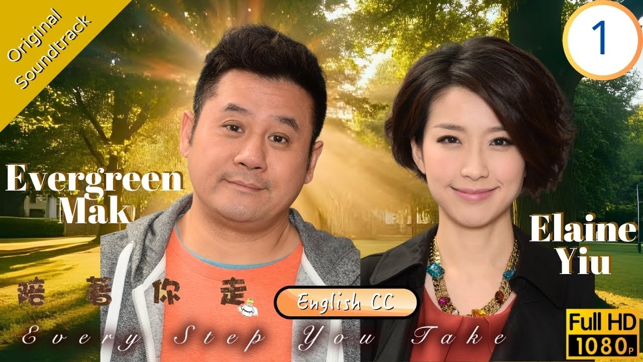 [Eng Sub] | TVB Romance| Every Step You Take 陪著你走 1/20 | Moses Chan Myolie Wu Owen Cheung | 2015