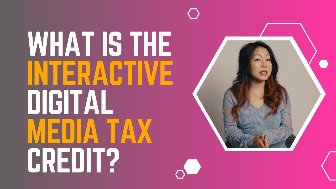 What is the Interactive Digital Media Tax Credit (For Video Game Developers)