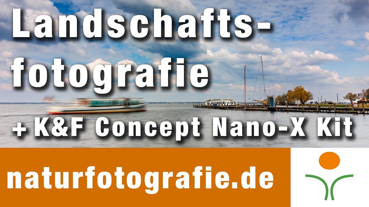 Landschaftsfotografie mit dem K&F Concept Nano-X Filtersystem - Outboxing, Praxis und Tipps