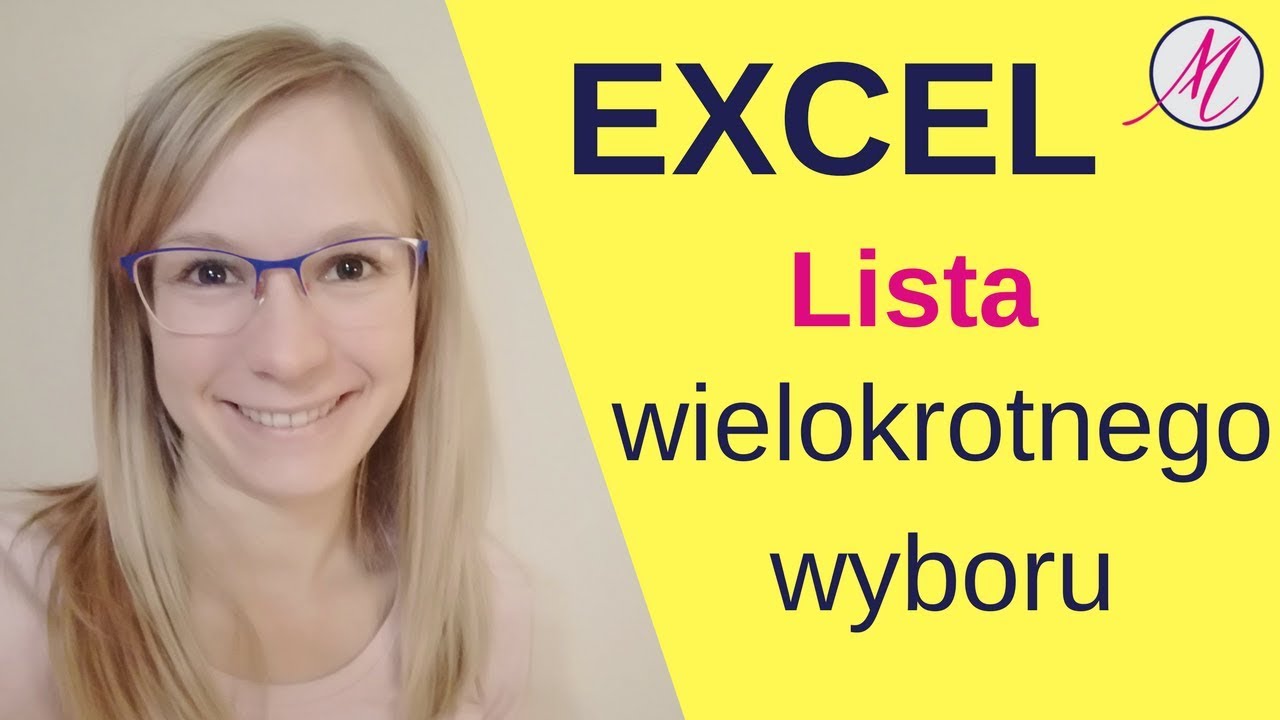 Excel: Lista wielokrotnego wyboru (odsłona 1)