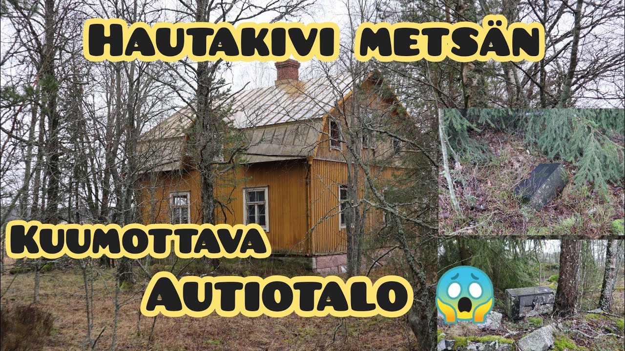 Hautakivi metsän kuumottava autiotalo