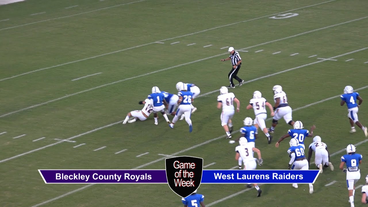 Game of the Week 2021 - Bleckley County Royals vs West Laurens Raiders