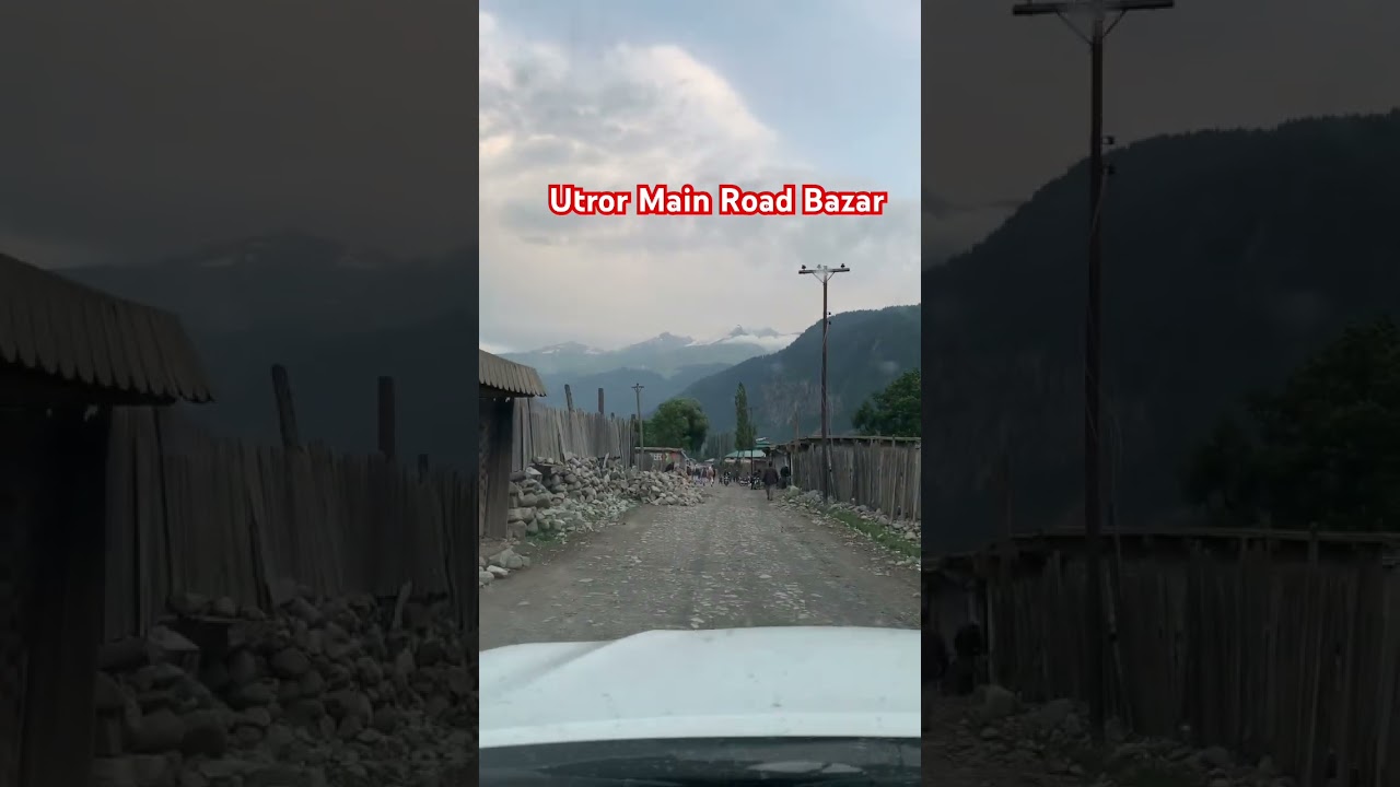 Utror Main Road to Bazar &ndash; Beauty, Simplicity & Smiles #utror #kalam #kumratvalley #swat