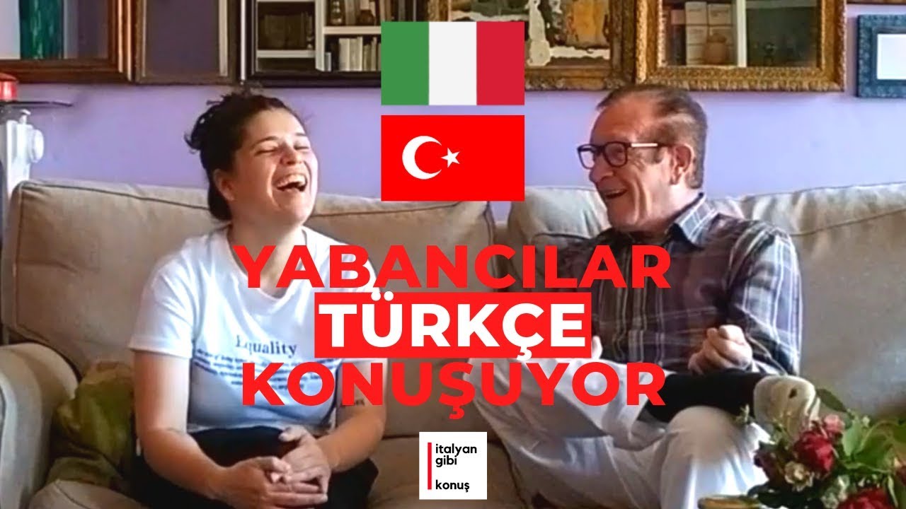Türkçe konuşan iki İtalyan - Yabancılar Türkçe konuşuyor