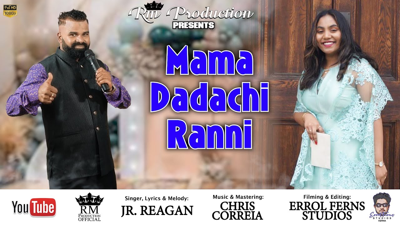 MAMA DADACHI RANNI - JR.REAGAN - OFFICIAL VIDEO