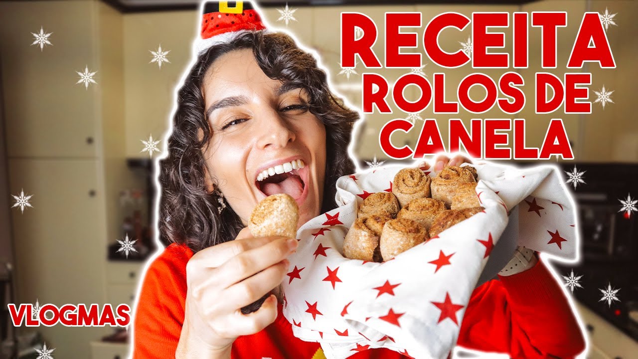 RECEITA ROLOS DE CANELA INTEGRAIS SEM AÇÚCARES REFINADOS #vlogmas 💖