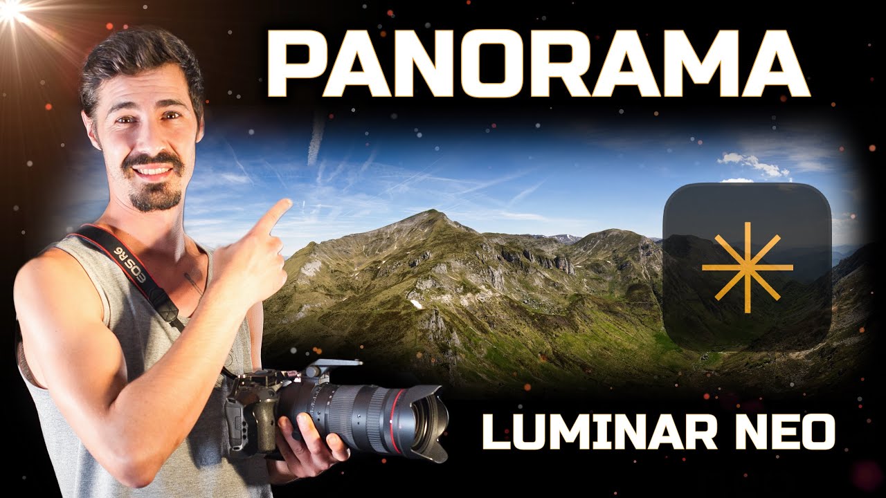 Panorama - LUMINAR NEO (tutoriel FR)