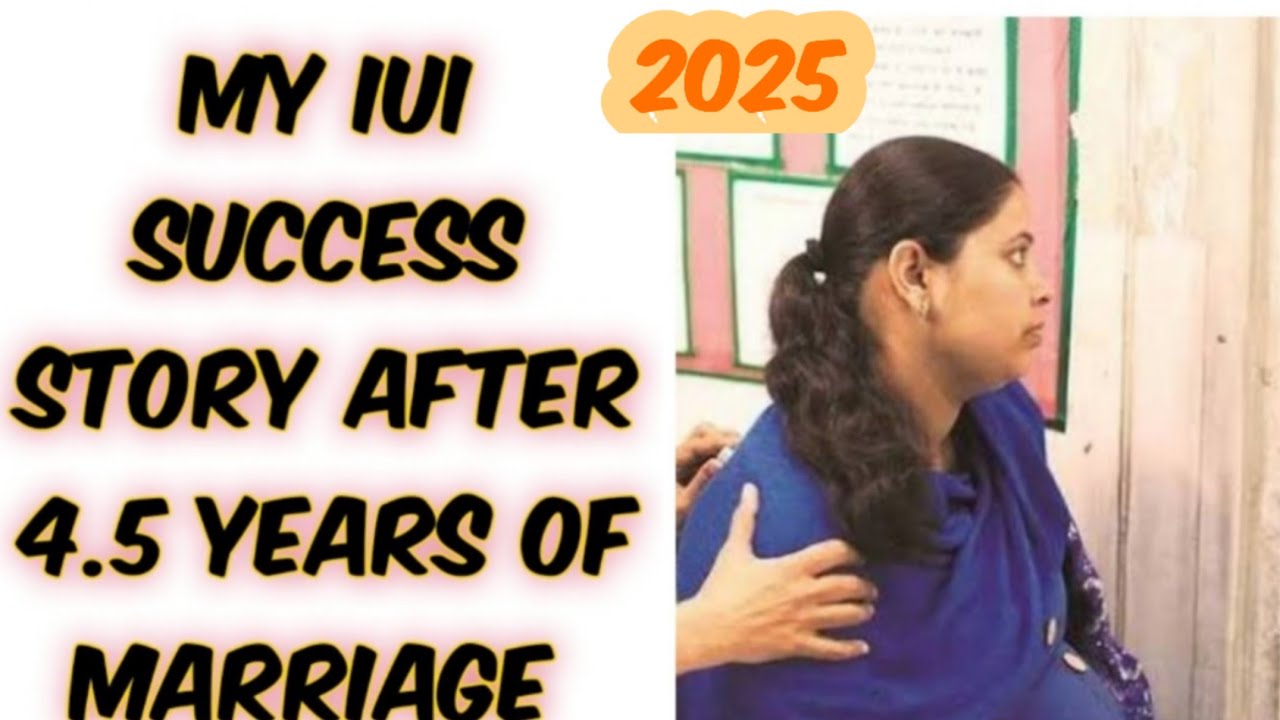 my iui success story 2025 in Hindi