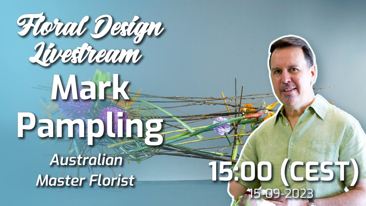 Flower Arranging Livestream with Australian Master Florist Mark Pampling!