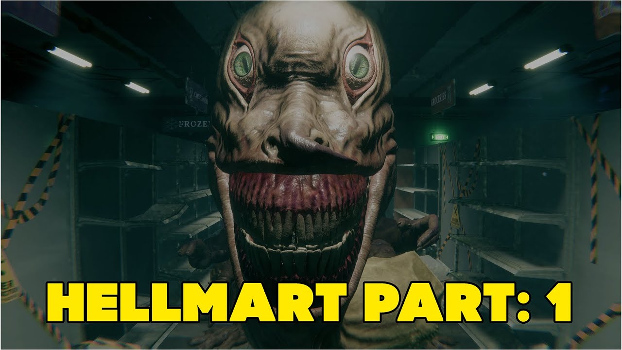Hellmart Part 1