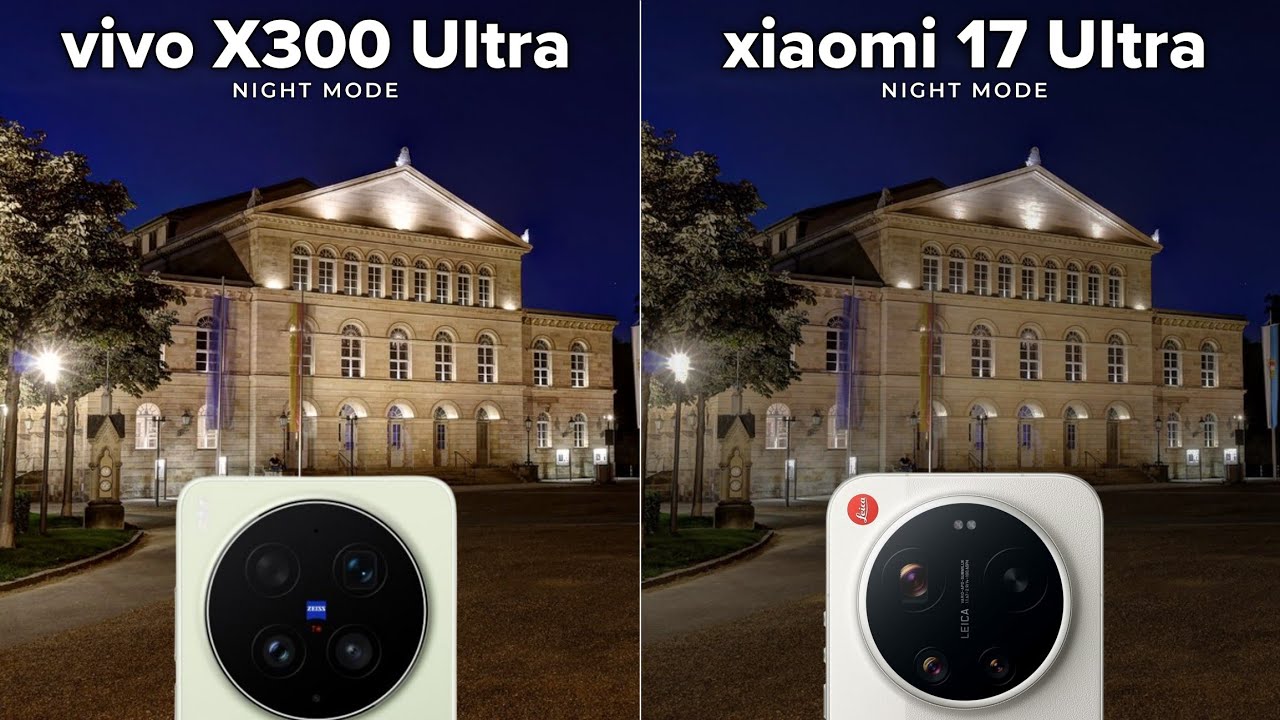 Por&oacute;wnanie test&oacute;w aparatu w trybie nocnym Vivo X300 Ultra i Xiaomi 17 Ultra