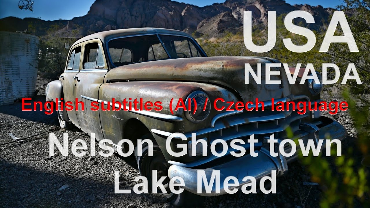 USA - NEVADA - GHOST TOWN, LAKE MEAD -  English subtitles (AI) / Czech language