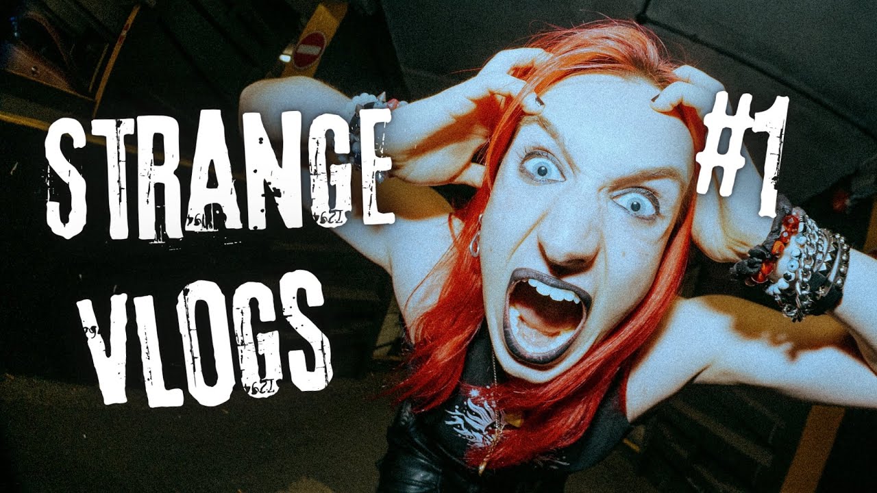 STRANGE WOMAN - Strange Vlogs Ep.1