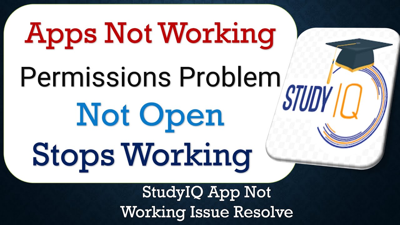 How To Fix StudyIQ App not working | Not Open | Space Issue | Network & Permissions Issue