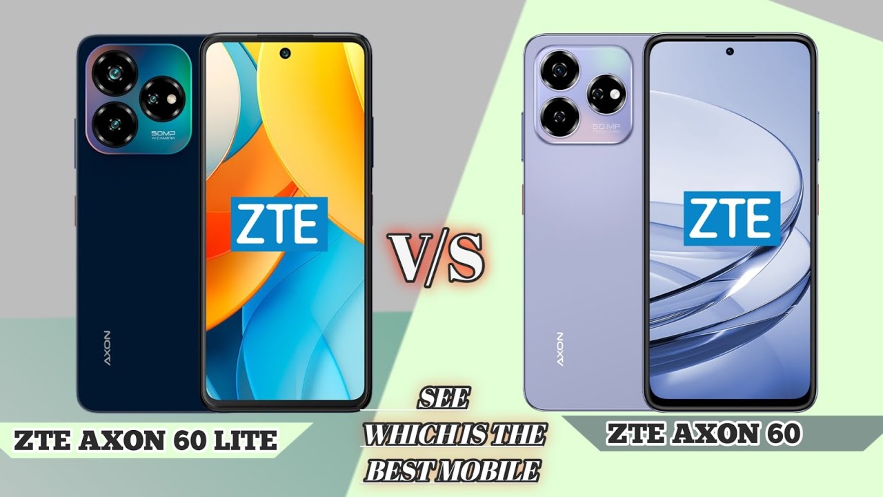 ZTE AXON 60 LITE VS ZTE AXON 60