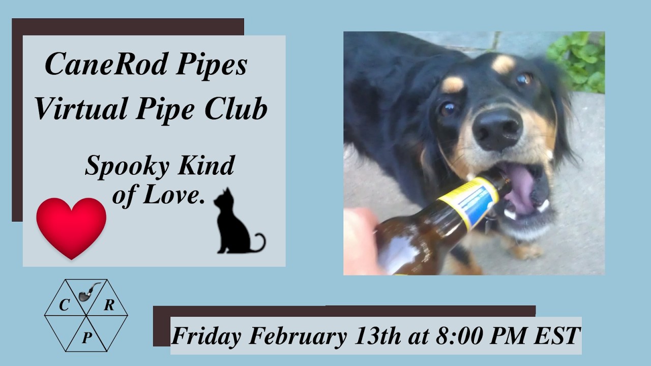 CaneRod Pipes Virtual Pipe Club