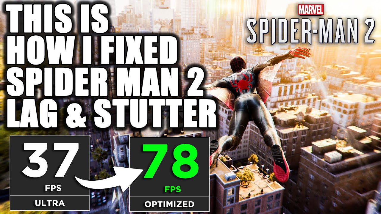 Lag & Stutter in Spider-Man 2? Try This Fix (Boosted FPS Instantly)