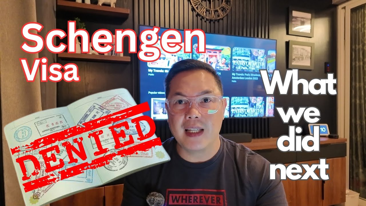 DENIED Schengen Visa | What we did next to get approved!