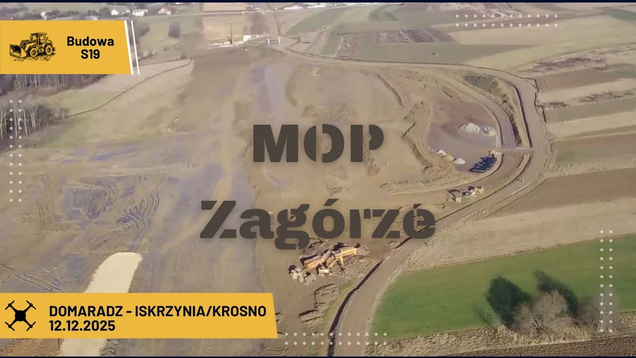 Budowa S19 via Carpatia   MOP Zagórze Iskrzynia dron stan na 12 12 2025