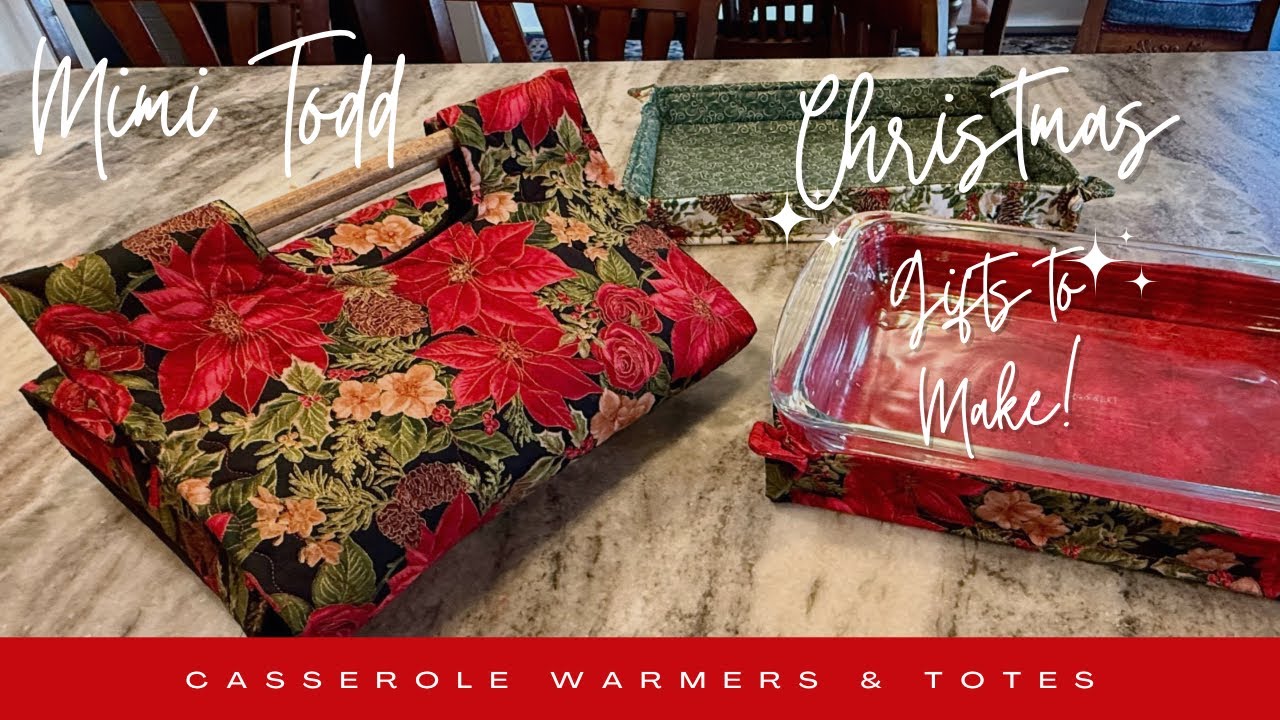 Christmas Gifts! Casserole Warmers & Totes