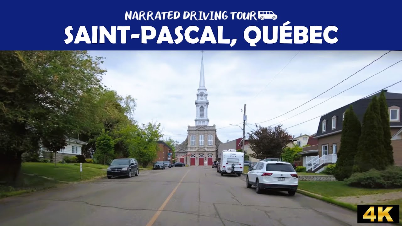 🌄 Discover Saint-Pascal in Stunning 4K | Peaceful Qu&eacute;bec Drive 🚘🍁