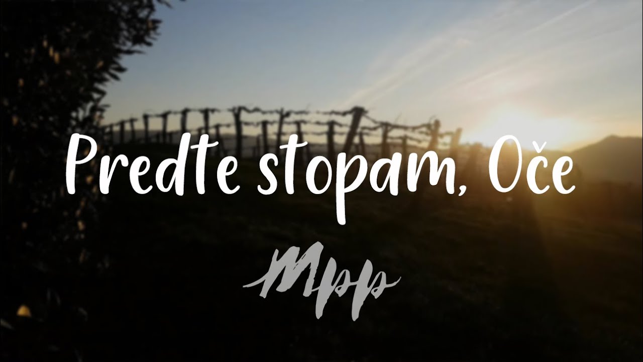 Zbor MPP - Predte stopam, Oče  (božični koncert 2021)