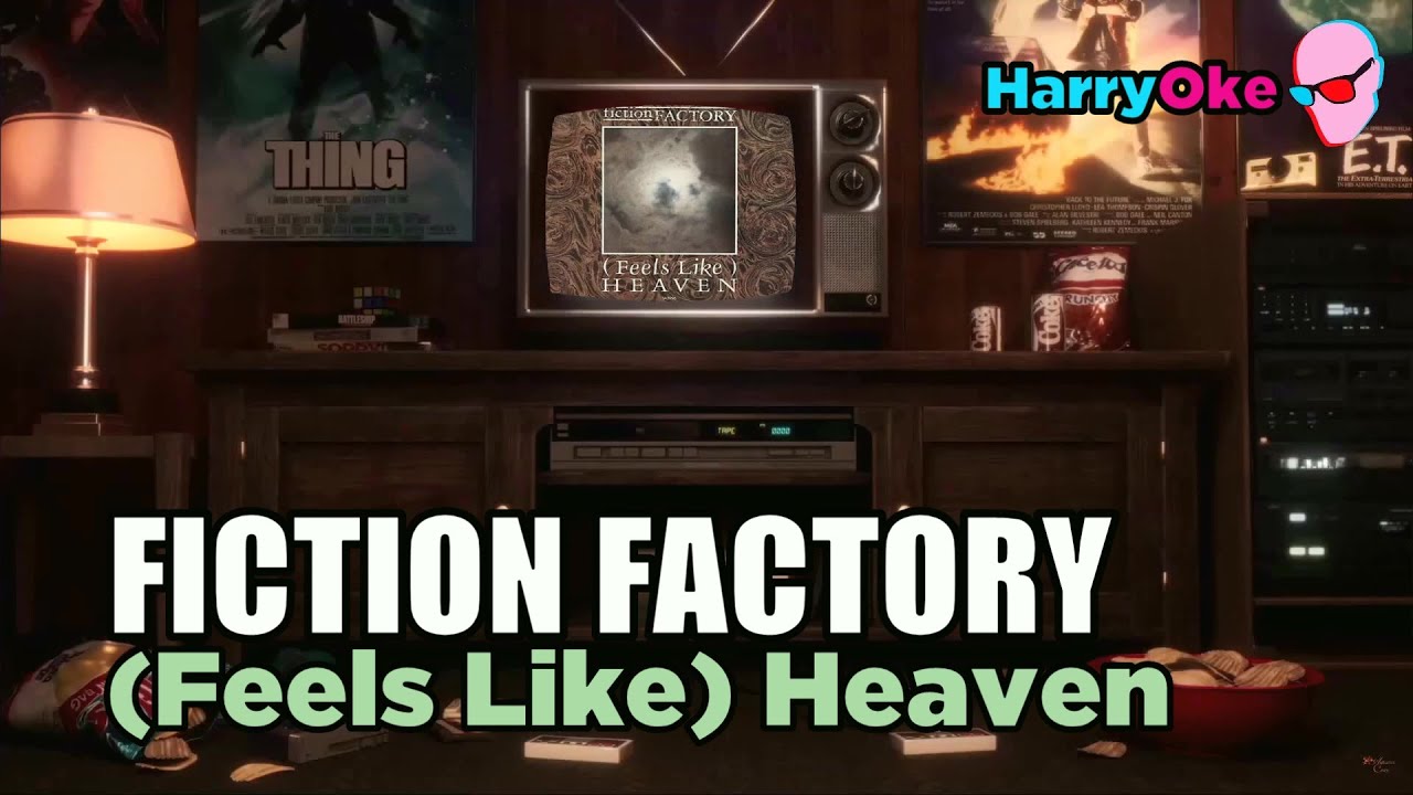 Fiction Factory - Feels Like Heaven (Karaoke with Lyrics)