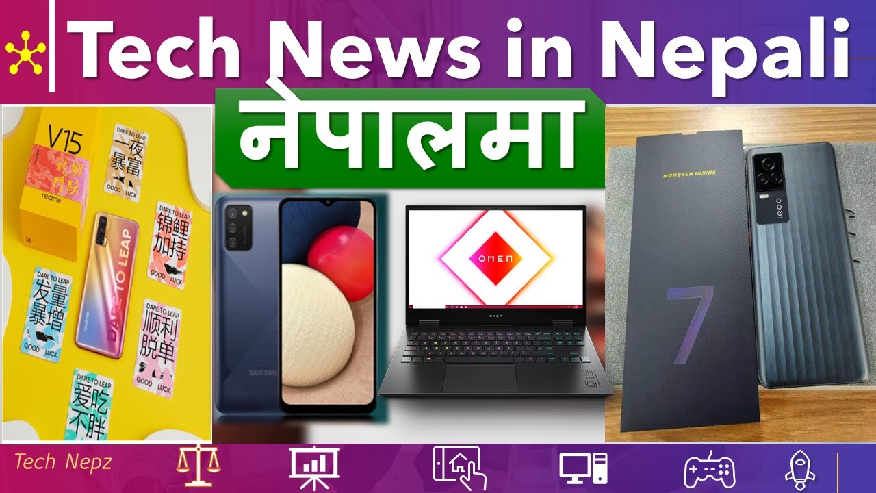 Nepali Tech News, Samsung M02s Launched,HP Omen 15 (2020) Launched in Nepal, Redmi Note 9T, Mi 11