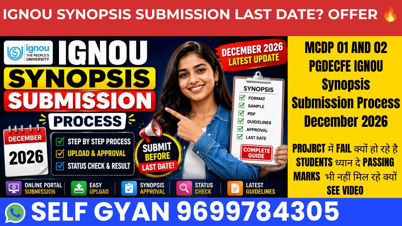 MCDP 01 & 02 PGDECFE IGNOU Synopsis Submission Process December 2026 | Complete Step-by-Step Guide