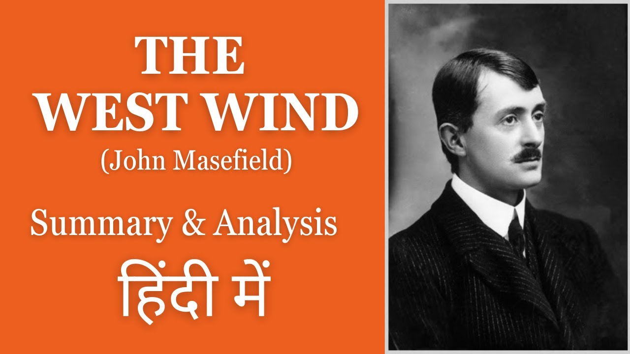 The West Wind| Hindi Summary| Line by line| ICSE| Treasure Chest|