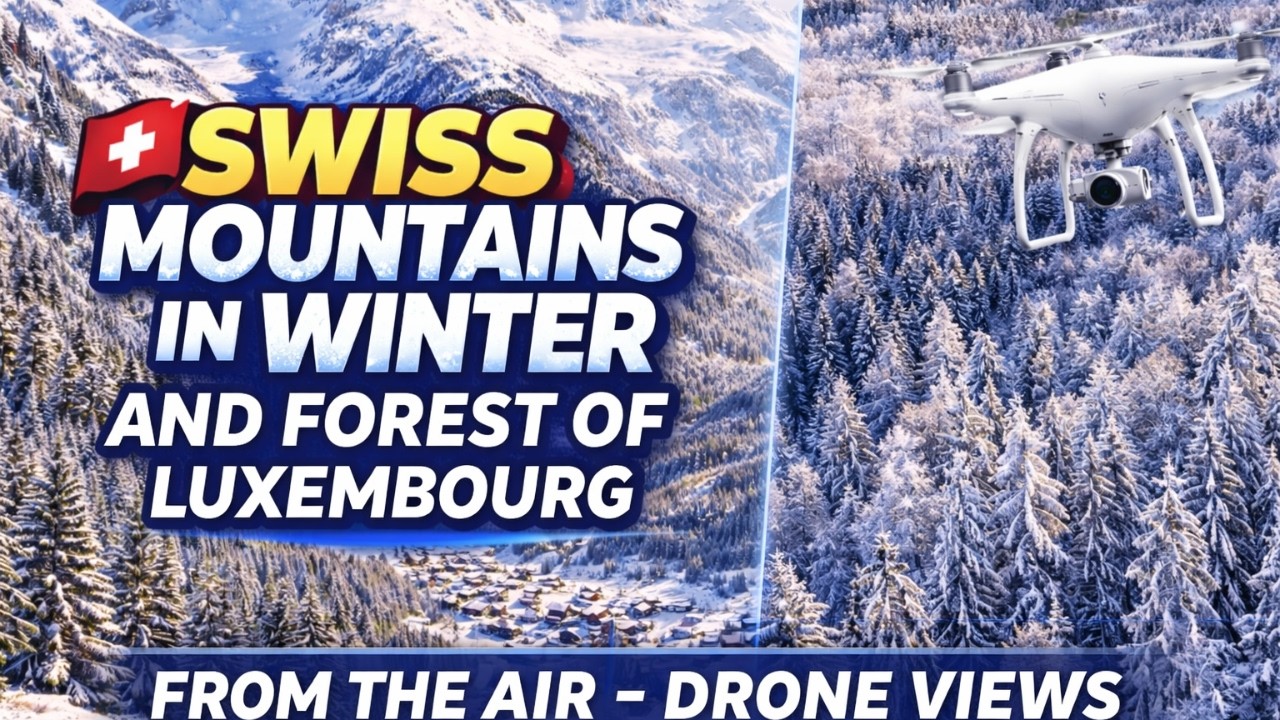 Swiss Winter Majesty ❄️ Epic Drone Views of the Snow-Covered Alps and a Forest in Luxembourg