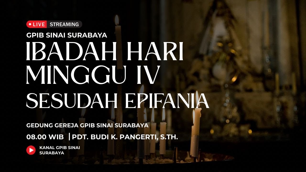 IBADAH HARI MINGGU IV SESUDAH EPIFANI & SYUKUR HUT PELKAT TERUNA KE - 43
