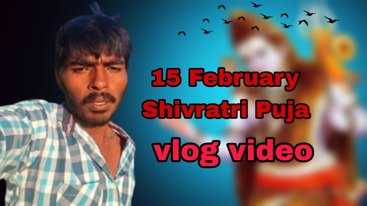 15february shivaratri puja vlog video // Satta per ja rahe hain//