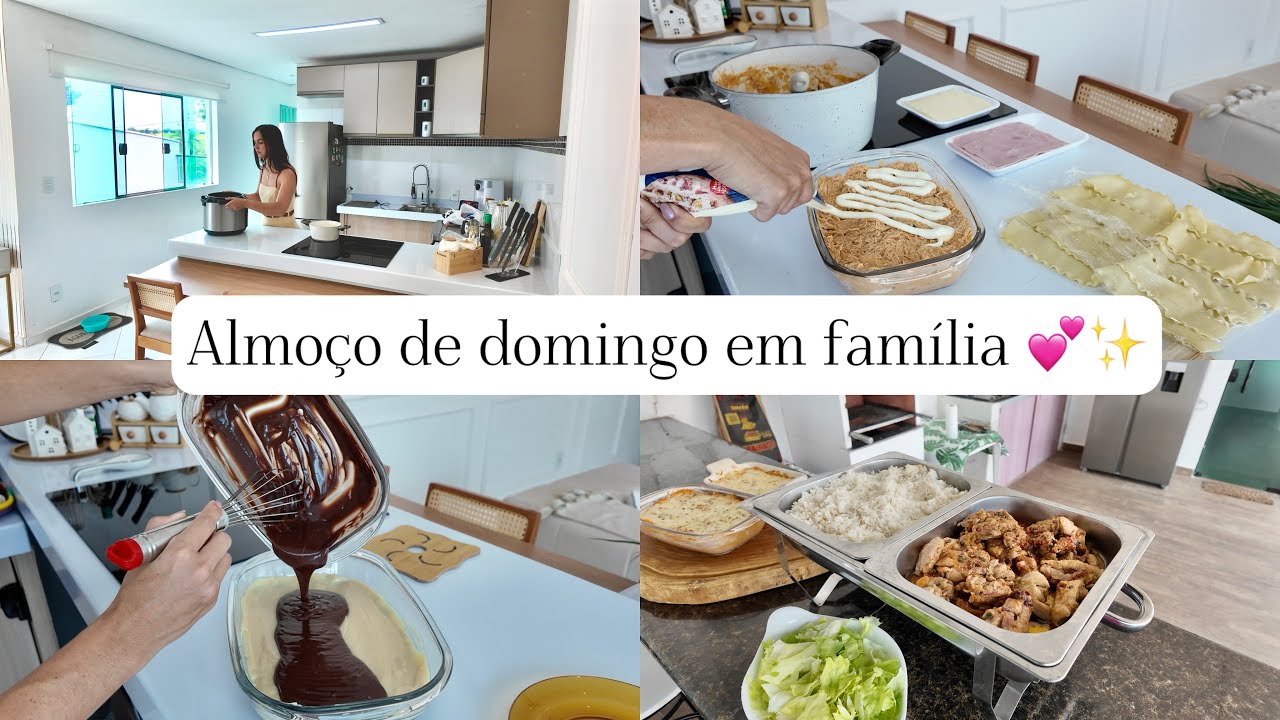 Recebendo a família em casa: preparativos, organização, almoço completo de domingo, sobremesa ✨