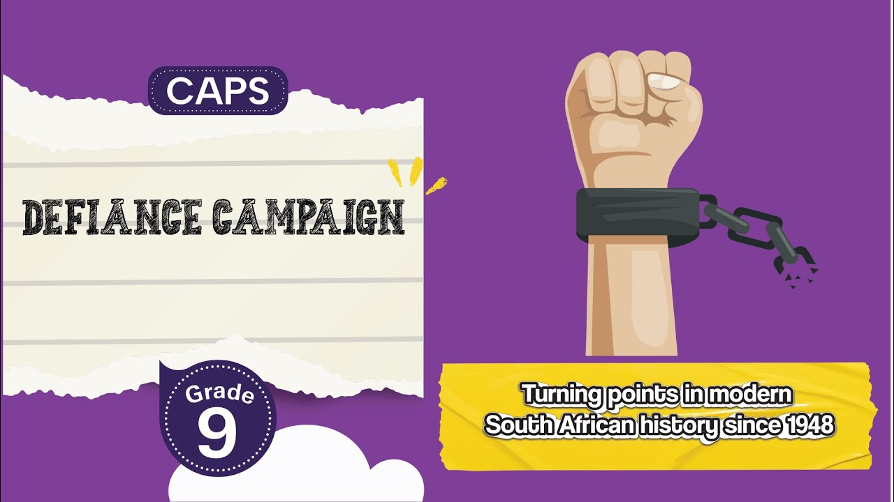 [GRADE 9] Defiance Campaign
