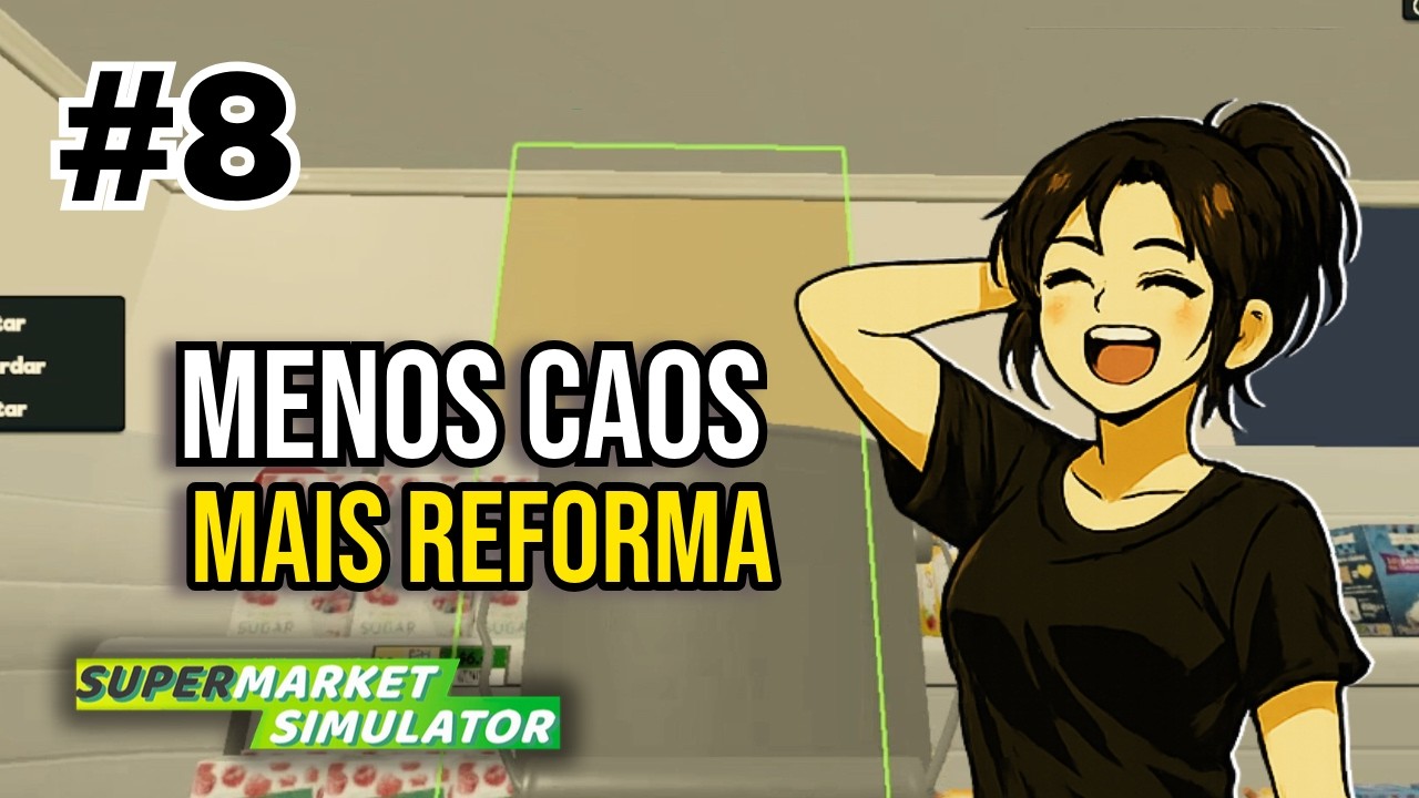 Quase sem acidentes… e uma reforma GIGANTE! 🚧🔥 | Supermarket Simulator - Ep.8