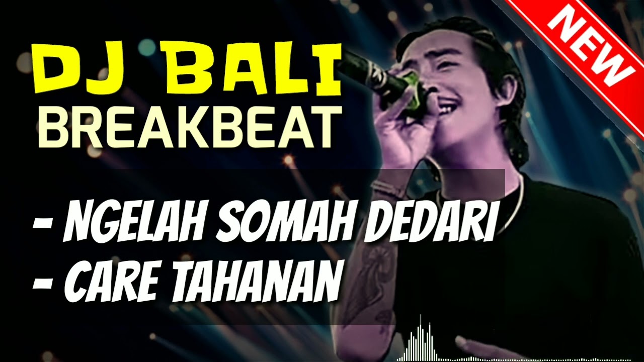 DJ NGELAH SOMAH DEDARI | DJ Bali Breakbeat 2025