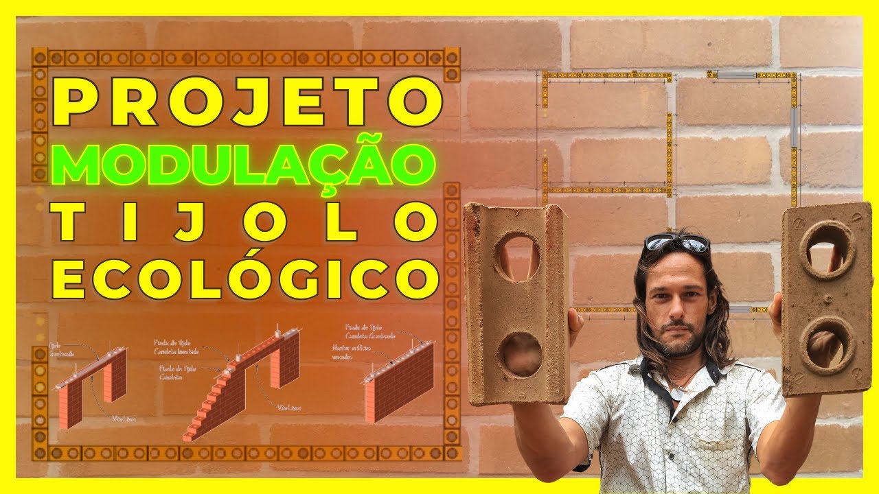 Projeto modulação tijolo ecológico
