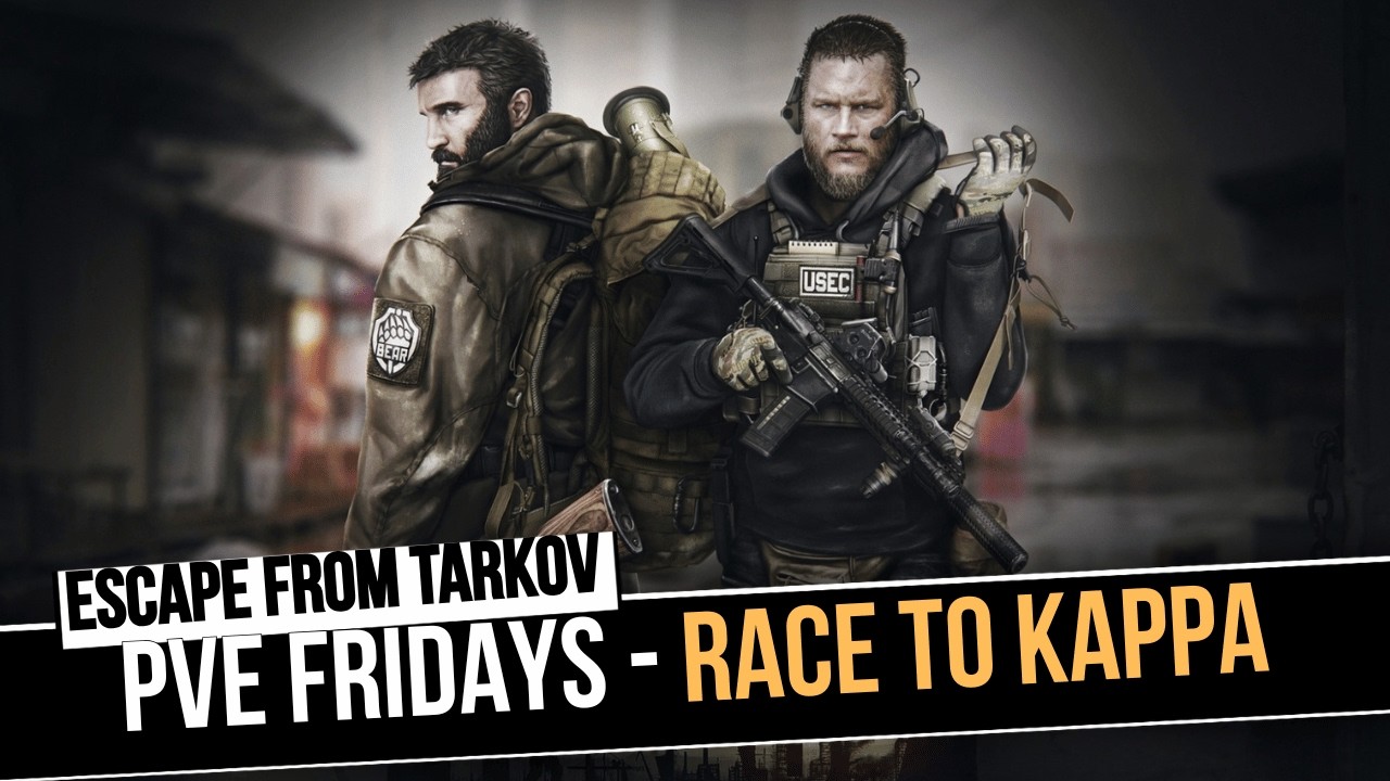 PVE FRIDAY - RACE TO KAPPA