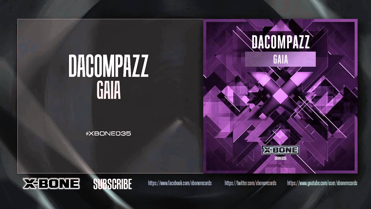 Dacompazz - Gaia (XBONE035)