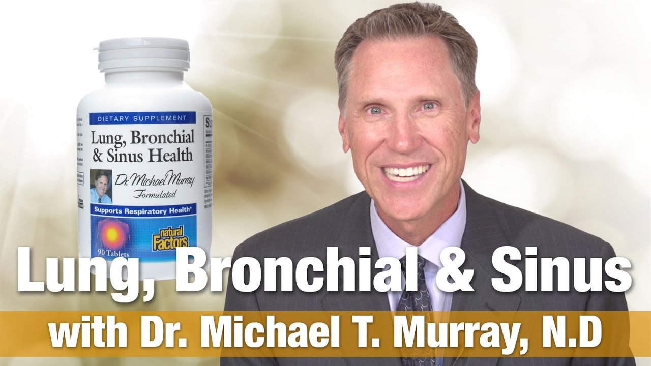 Natural Factors Lung, Bronchial & Sinus with Dr. Michael T. Murray | Supplement for Healthy Lungs