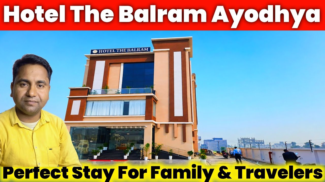 Hotel The Balram Ayodhya || Ayodhya ka best luxury hotel || Ayodhya hotel room tour