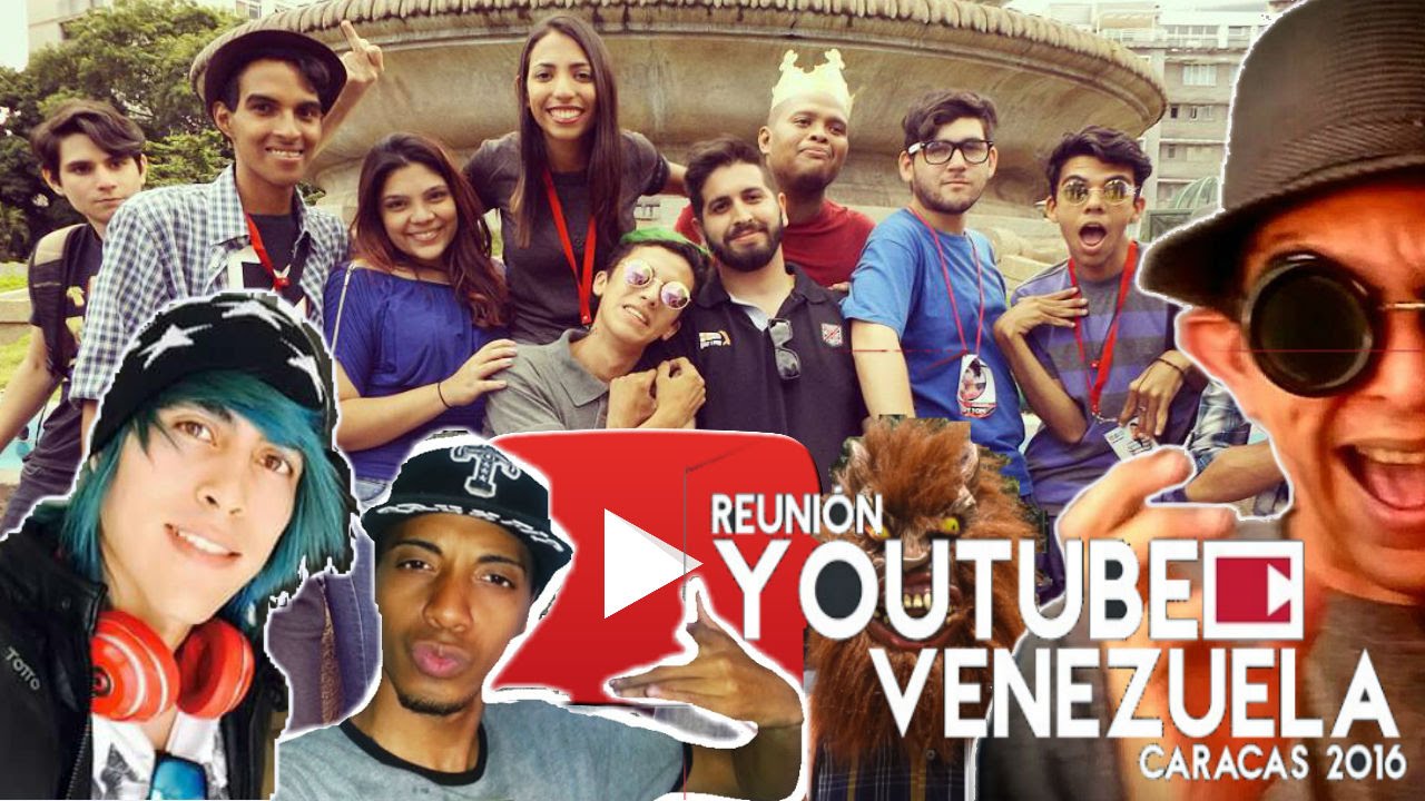 Reunion Youtube Venezuela 2016 Caracas | Otravezlunesshow | Ideas Abstractas | Dan jackson soy yo