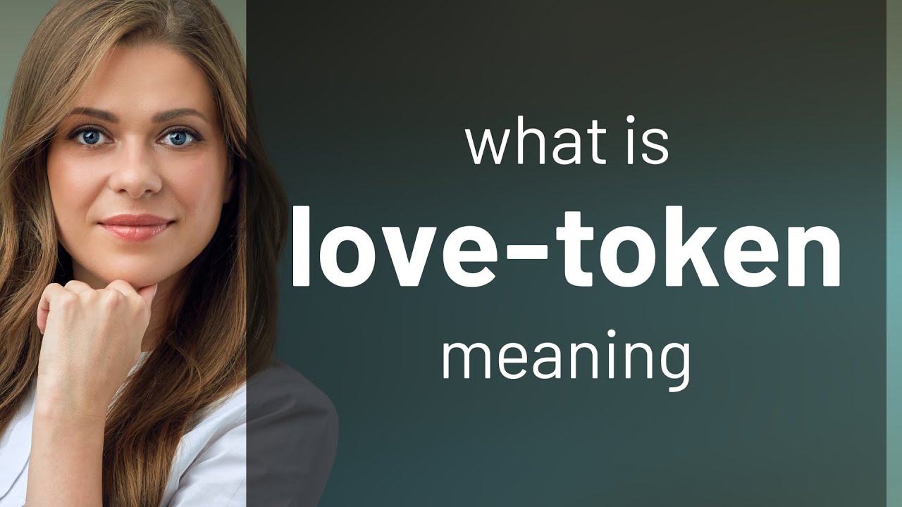 Love-token | definition of LOVE-TOKEN