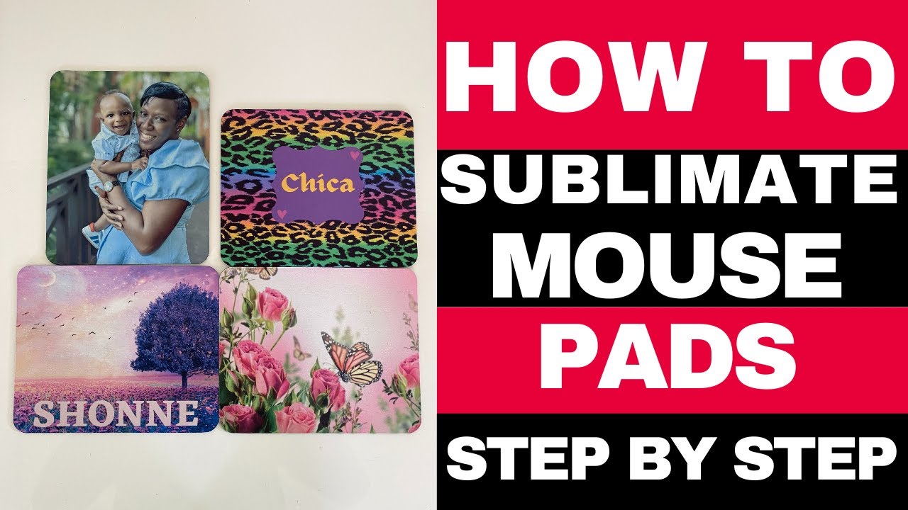 How to Sublimate Mouse Pads | Step by Step Tutorial