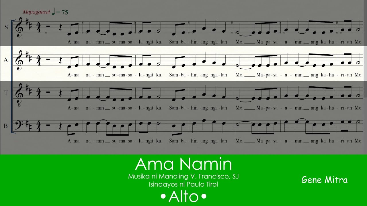 Ama Namin (Manoling V. Francisco, SJ) &bull; Alto
