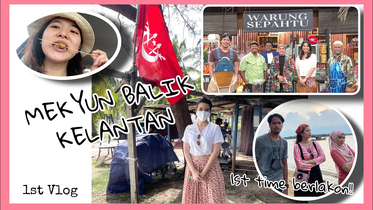 MEKYUN BALIK KELATE!! ✈️🤩 Jumpa warung sepahtu + 1st time berlakon | 1st Vlog