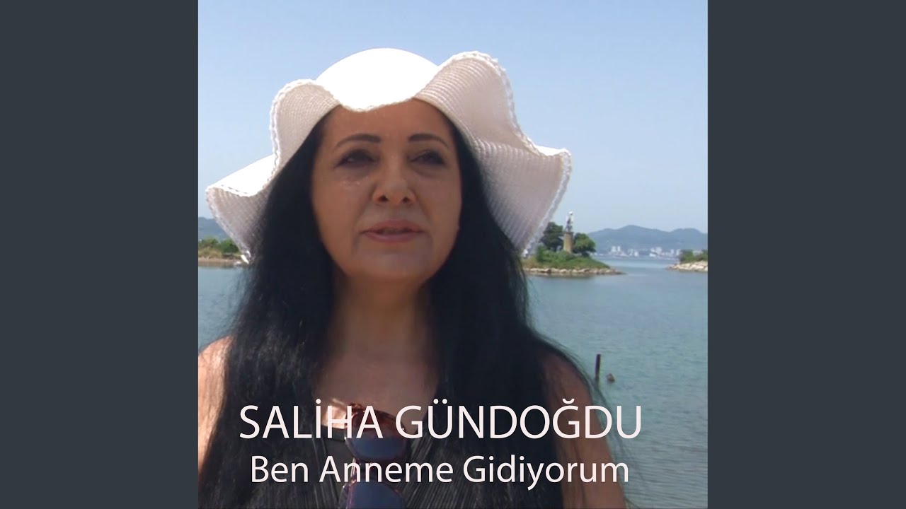 Ben Anneme Gidiyorum