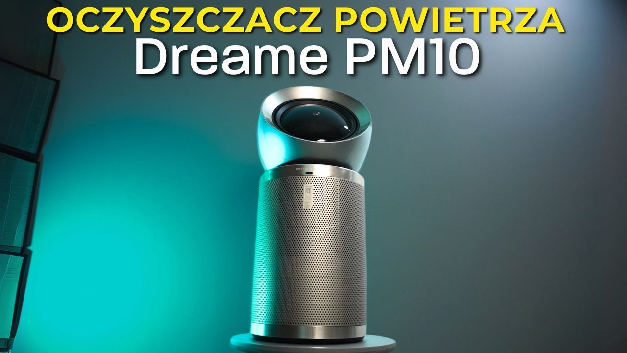 Oczyszczacz Powietrza Dreame PM10 - Czy warto?