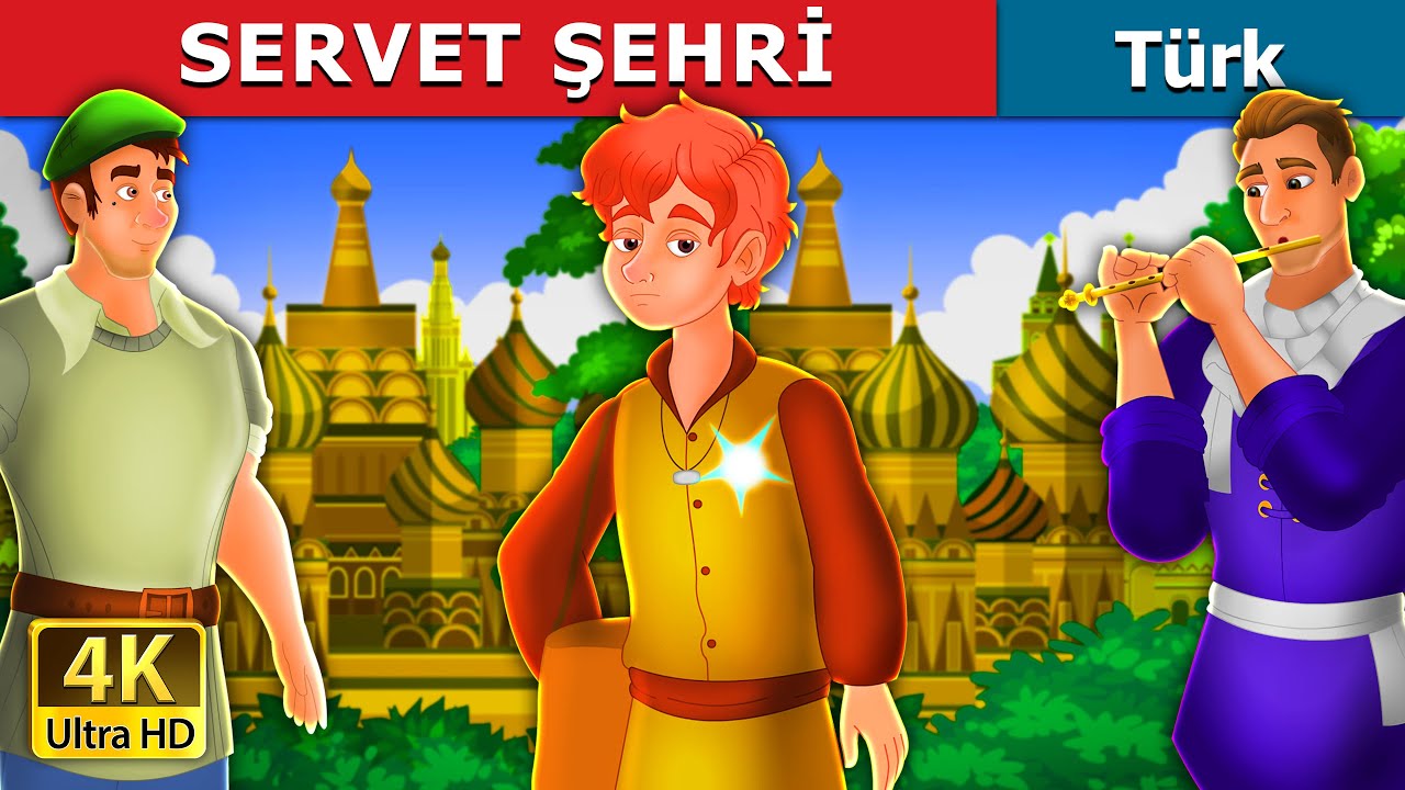 SERVET ŞEHRİ | The City of Fortune Story in Turkish | @TurkiyaFairyTales
